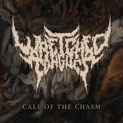 Wretched Tongues : Call of the Chasm